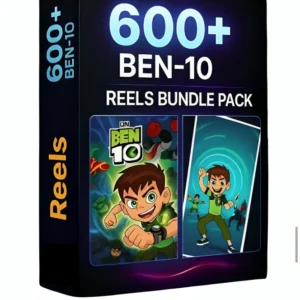 600+ Ben 10 Reels Bundle